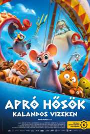 Apró hősök - Kalandos vizeken (Pattie et la colère de Poséidon / Epic Tails) (2022) film adatlap