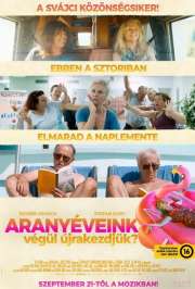 Aranyéveink - Végül újrakezdjük? (Die goldenen Jahre / Golden Years) (2022) film adatlap