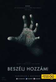 Beszélj hozzám! (Talk to Me) (2022) film adatlap