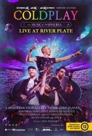 Coldplay: Music of the Spheres - Live at River Plate (2023) film adatlap