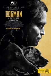 Dogman - A kutyák ura (DogMan) (2023) film adatlap