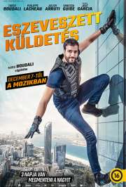 Eszeveszett küldetés (3 jours max) (2023) film adatlap