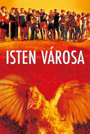Isten városa (2002) képek