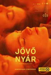 Jövő nyár (Summer to Come) (2022) film adatlap