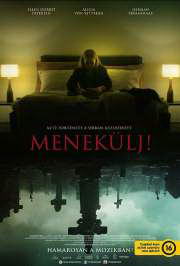 Menekülj! (Leave) (2022) film adatlap