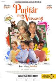 Putifár tanár úr visszavág (Les vengeances de Maître Poutifard / Mr. Putifar's Wacky Plan) (2023) film adatlap