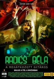 Radics Béla, a megátkozott gitáros (2023) film adatlap