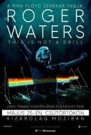 Roger Waters – This Is Not A Drill – Live From Prague (2023) film adatlap