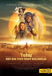 Tehu - Egy kis teve nagy kalandja (Zodi & Tehu, frères du désert / Princes of the Desert) (2023) film adatlap