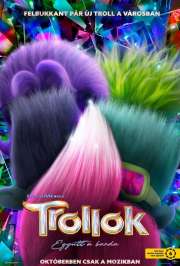 Trollok: Együtt a banda (Trolls Band Together) (2023) film adatlap