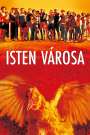 Isten városa (2002) képek