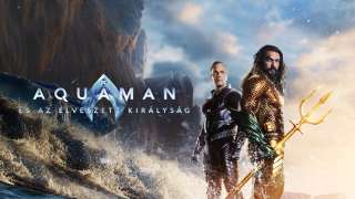 Aquaman és az elveszett királyság (Aquaman and the Lost Kingdom) (2023) film adatlap