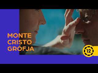 Monte Cristo grófja filmelőzetes
