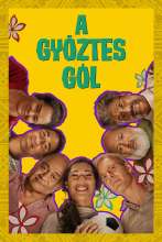 A győztes gól (2023) - Magyar poszter