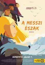 A messzi Észak (2015) - Magyar poszter