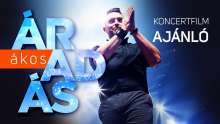 Ákos: Áradás - Arénakoncert (2023)