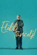 Előbb táncolj! (2023) - Magyar poszter