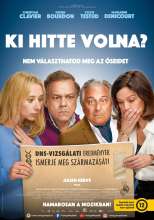 Ki hitte volna? (2024) - Magyar poszter