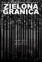 Zielona granica (2023) - Lengyel poszter (27395)